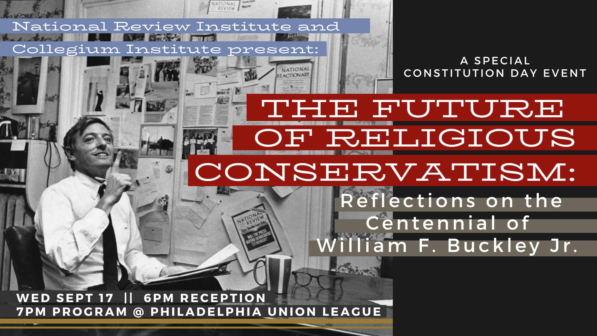The Future of Religious Conservatism: Reflections on the Centennial of William F. Buckley Jr.