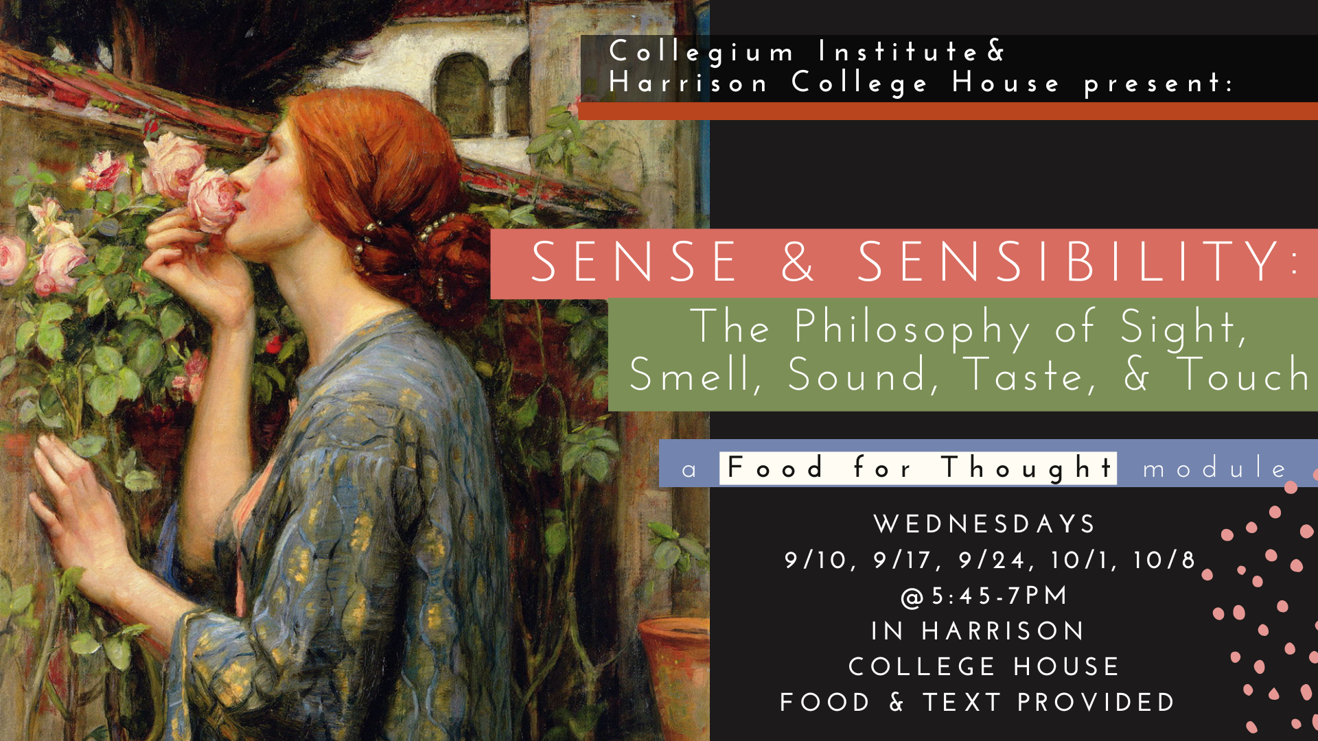 Sense and Sensibility: The Philosophy of Sight, Smell, Sound, Taste, and Touch