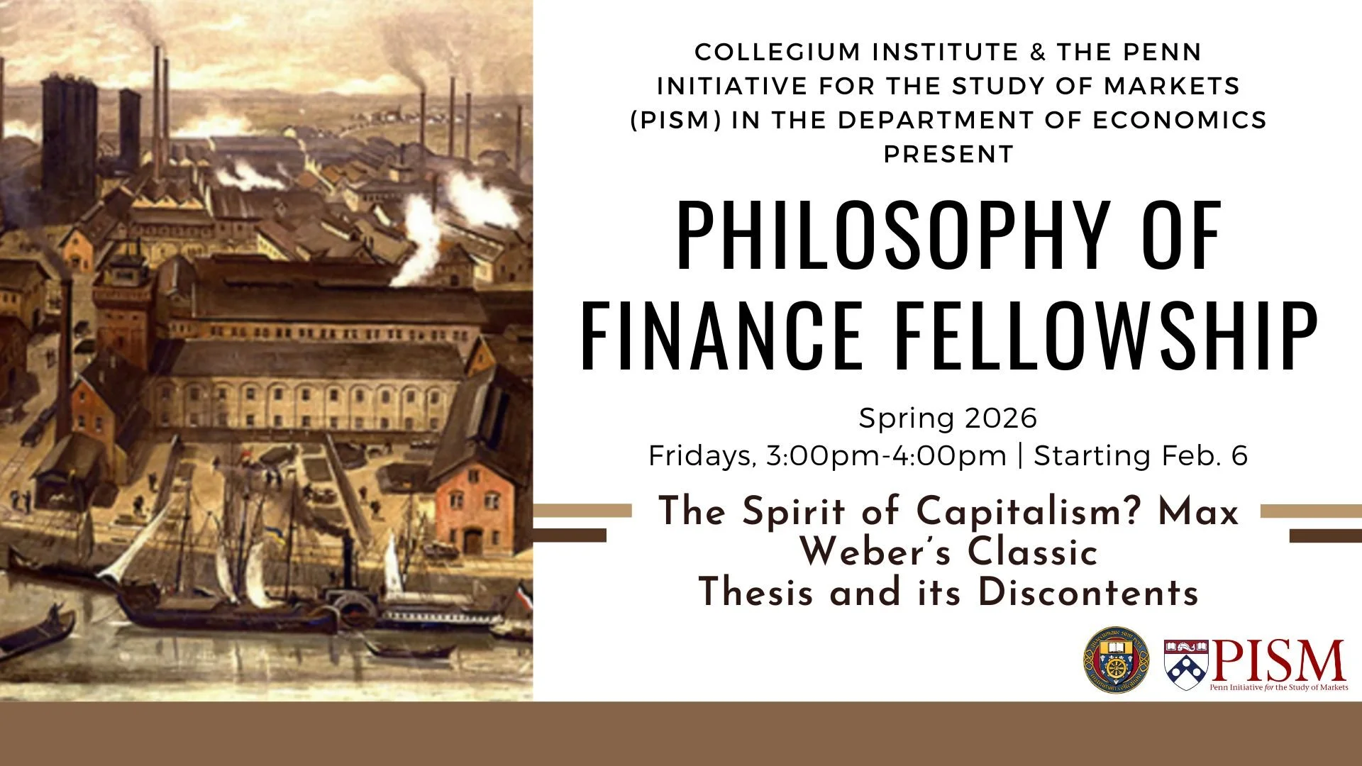 Philosophy of Finance (Spring 2026): The Spirit of Capitalism? Max Weber’s Classic Thesis and its Discontents