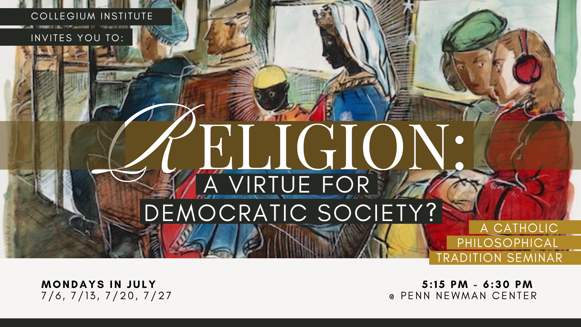 How is Religion a Virtue for Democratic Society? (2026 Catholic Philosophical Tradition Seminar)