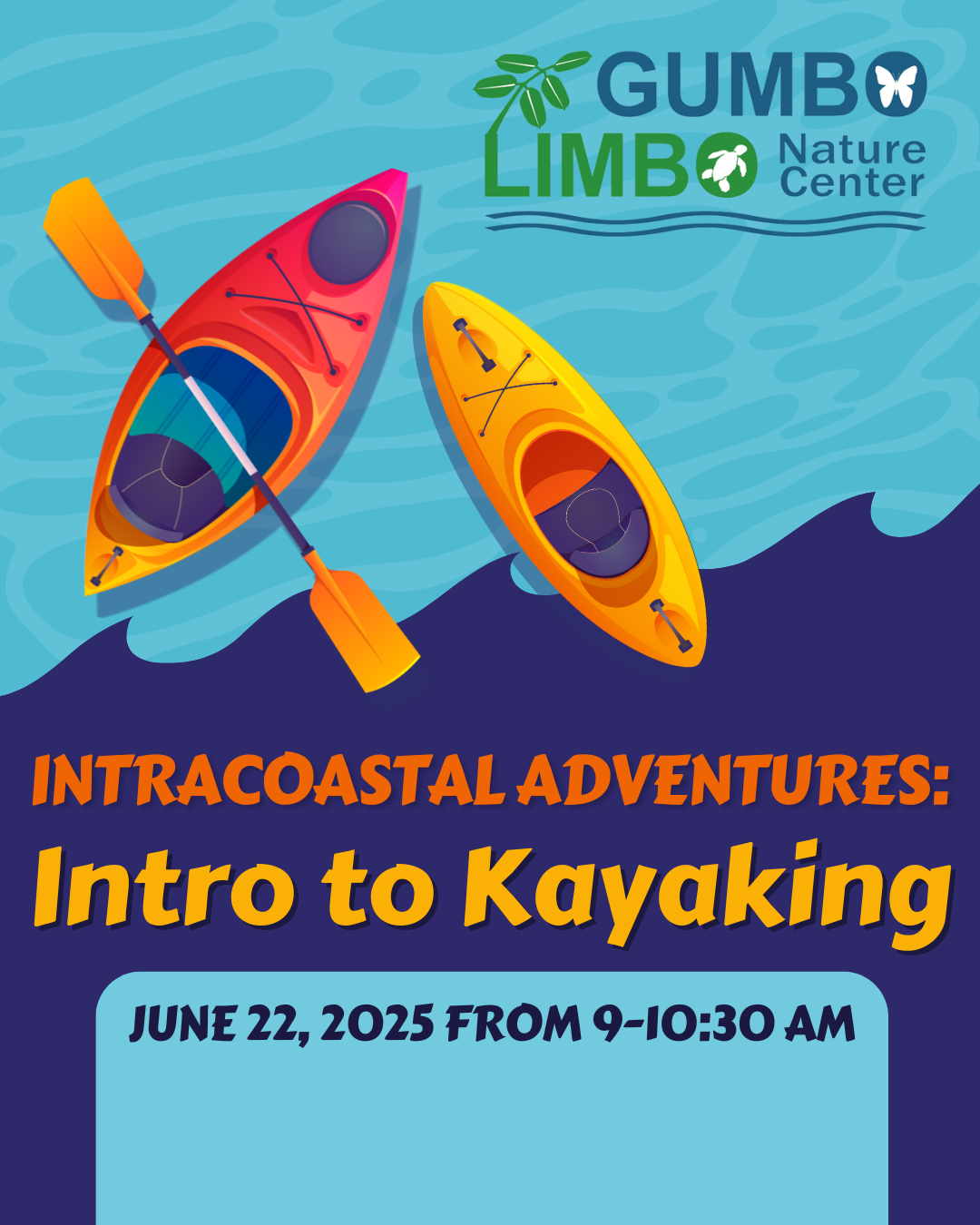 Intracoastal Adventures: Introduction to Kayaking