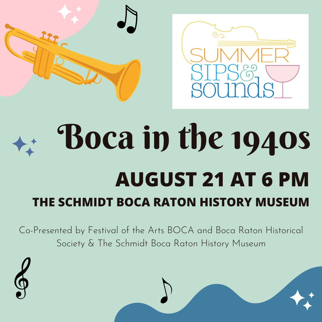 Summer Sips & Sounds: Boca in the 40s
