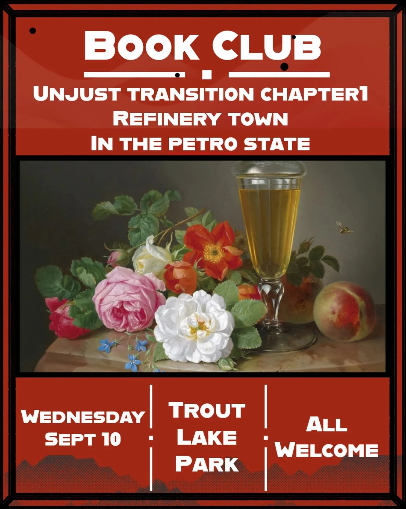 Next meeting is Wednesday Sept 10
Trout Lake Park 7pm (weather dependant)
Discussing the first chapter of Unjust Transition
REFINERY TOWN IN THE PETRO-STATE
All Welcome
Dm for text &amp; more info
🍉 🌸 🇵🇸 🍉 🌸 🇵🇸
