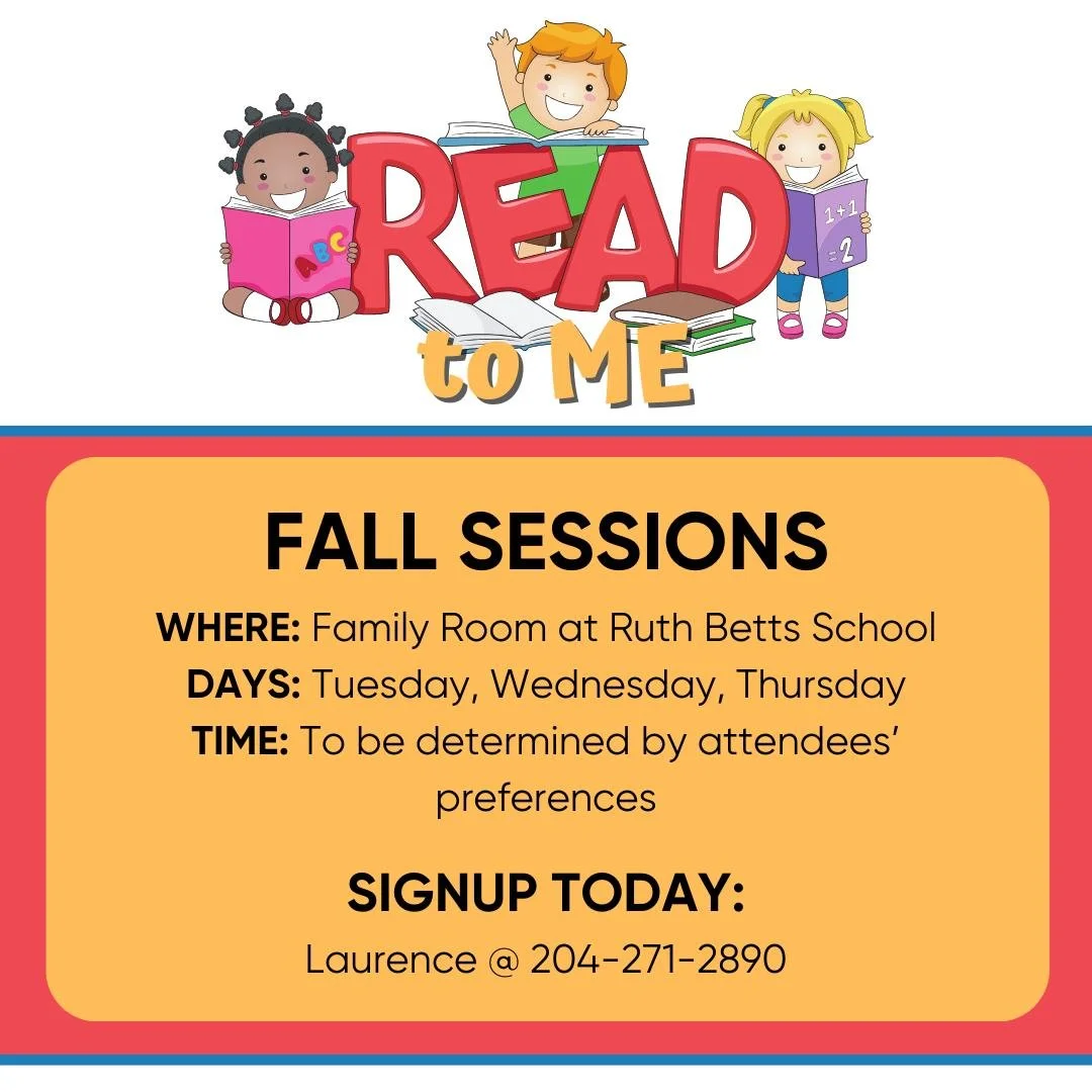 Read to Me is preparing to begin its fall session.  As the library is closed, Read to Me will be held in the Family Room at Ruth Betts Community School. The proposed days are Tuesday, Wednesday, and Thursday; however, they are willing to hold session