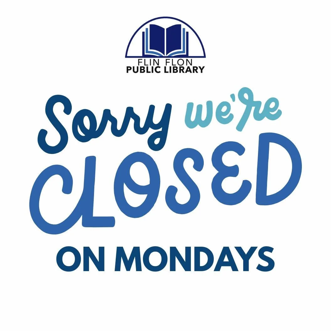 The library is closed on Mondays. We look forward to seeing you tomorrow!