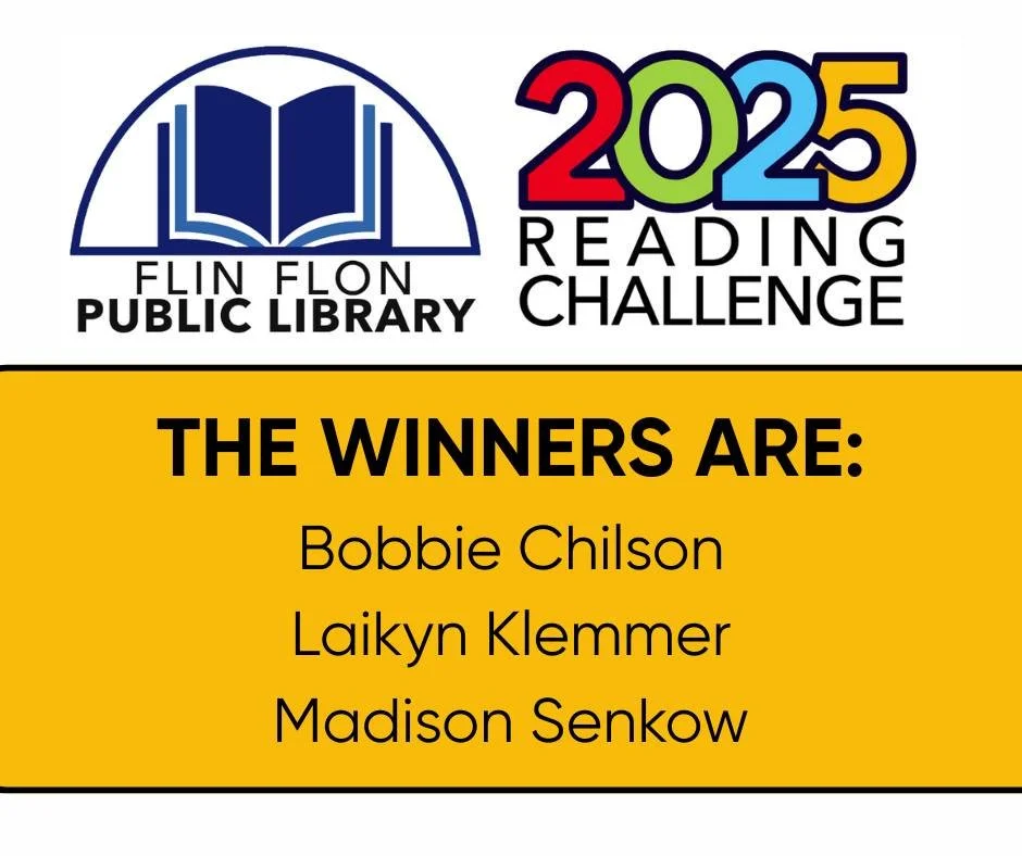The winners of the 2025 Reading Challenge are Bobbie Chilson, Laikyn Klemmer, and Madison Senkow. They have each won a $50 book gift certificate. Thanks for reading with us in 2025, everyone!