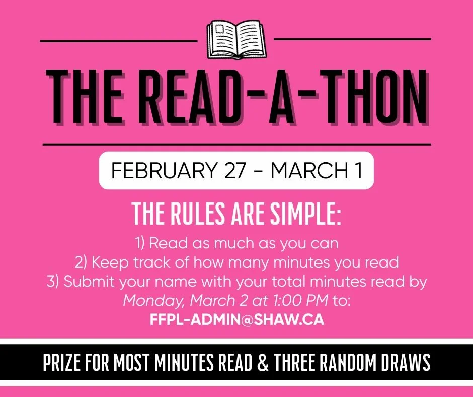 JOIN US FOR THE READATHON NEXT WEEKEND: Friday, February 27 (5:00 PM) - Sunday, March 1 (10:00 PM). Prize for the most minutes read, and three random draws that every participant will be entered into.

HOW TO PARTICIPATE:
1) Read as much as you can o