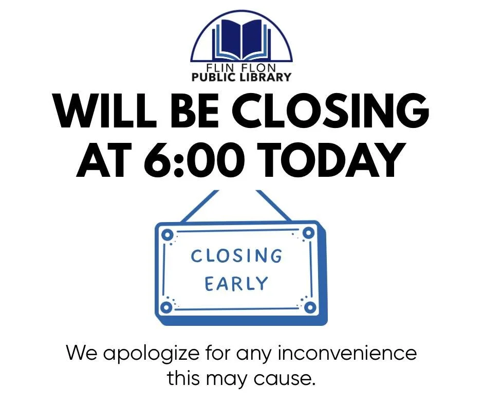The library will be closing at 6:00 PM today. We apologize for any inconvenience this may cause.