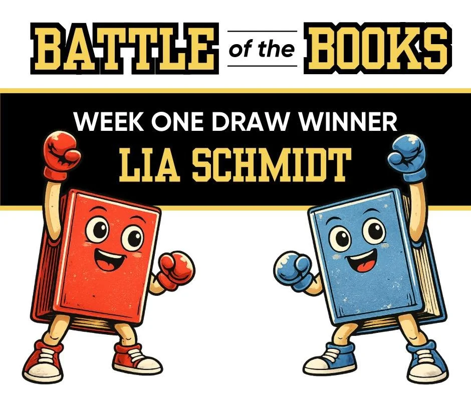 The Week 2 Battle of the Books winner is Lia Schmidt. Lia has won a $10 Orange Toad gift certificate and a book from our giveaway cart. Congratulations Lia!

Vote now in the Week Three pairings:
https://www.surveymonkey.com/r/PTFVH7Y
