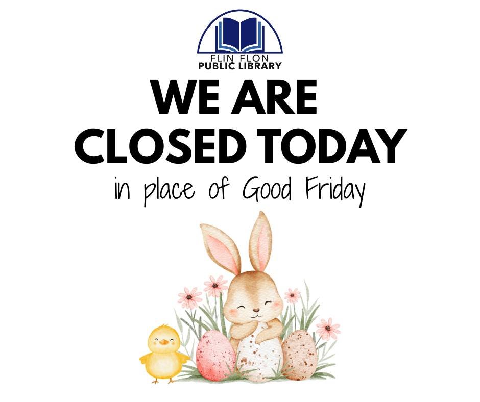 The library is closed today, Saturday, April 4, in place of Good Friday. We will reopen on Tuesday, April 7 at 11:00 AM.