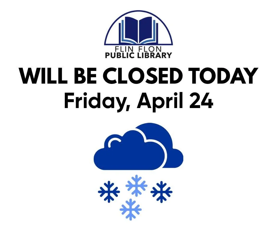 The library will be closed again today, Friday, April 24, due to the weather. Stay safe, everyone.