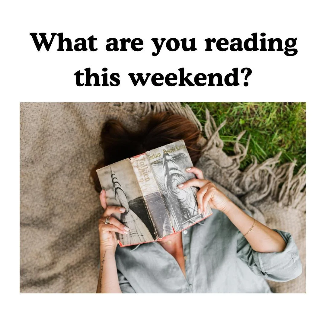 What are you reading this weekend?