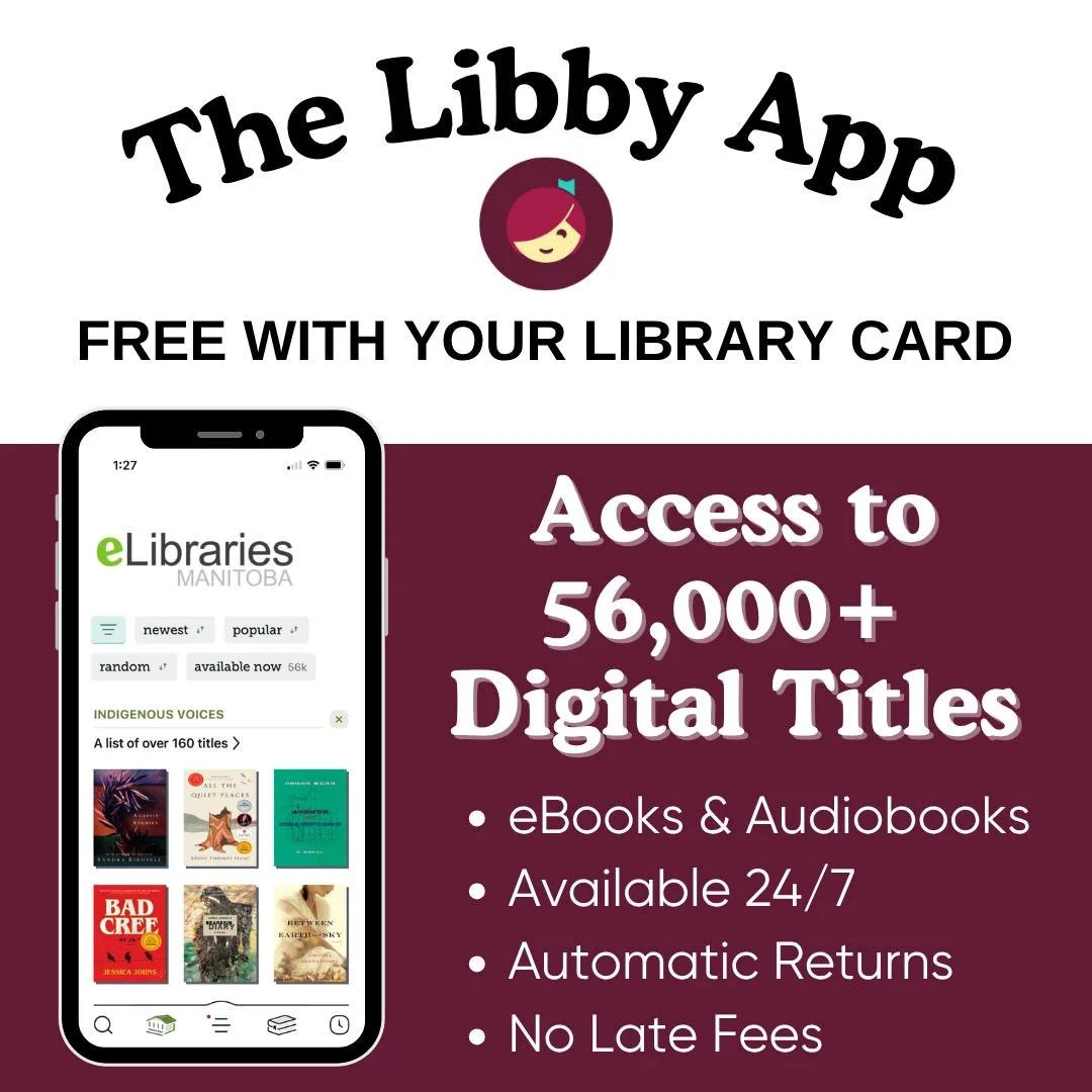GET THE LIBBY APP TODAY (IT&rsquo;S FREE WITH YOUR LIBRARY CARD). With access to over 56,000 eBooks and eAudiobooks, with no late fees and automatic returns it&rsquo;s a library in your pocket.

If you need a library card to access Libby, email us an