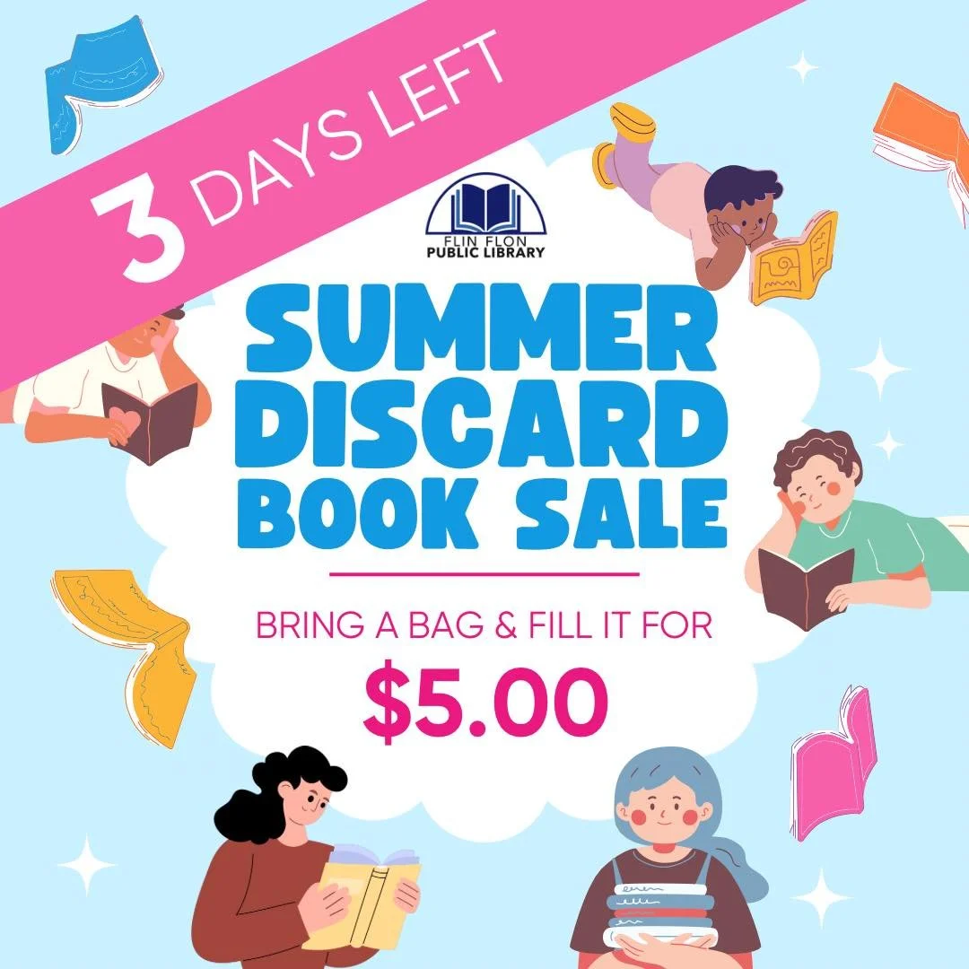 3 DAYS LEFT IN THE SUMMER DISCARD BOOK SALE FOR KIDS AND ADULT BOOKS. Bring a bag and fill it for $5.00. You get new-to-you books while helping the library purchase new books for our collection and fund new programming initiatives.