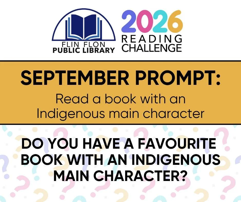 The September prompt for the 2026 Reading Challenge is "Read a book with an Indigenous main character". Do you have a favourite book with an Indigenous main character in it? Share it in the comments.

JOIN THE 2026 READING CHALLENGE for a c
