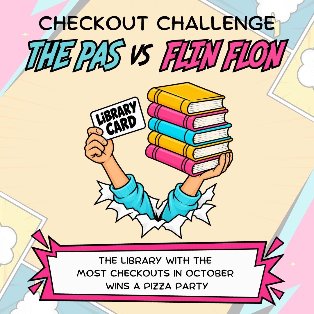 HELP US WIN THE CHECKOUT CHALLENGE IN OCTOBER: October is Canadian Library Month, and to celebrate we challenged The Pas Regional Library to a checkout challenge. The library that checks out the most books in October will win a pizza party for their 