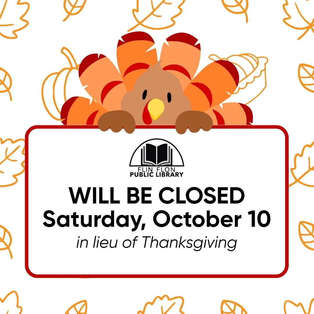 The library will be closed this Saturday, October 10, in lieu of Thanksgiving. The library will reopen on Tuesday, October 13, at 11:00 AM.
