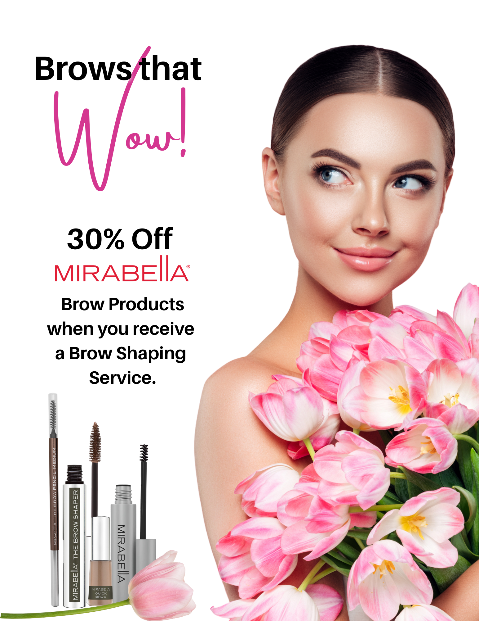 30% off Brow Products with Brow Service!