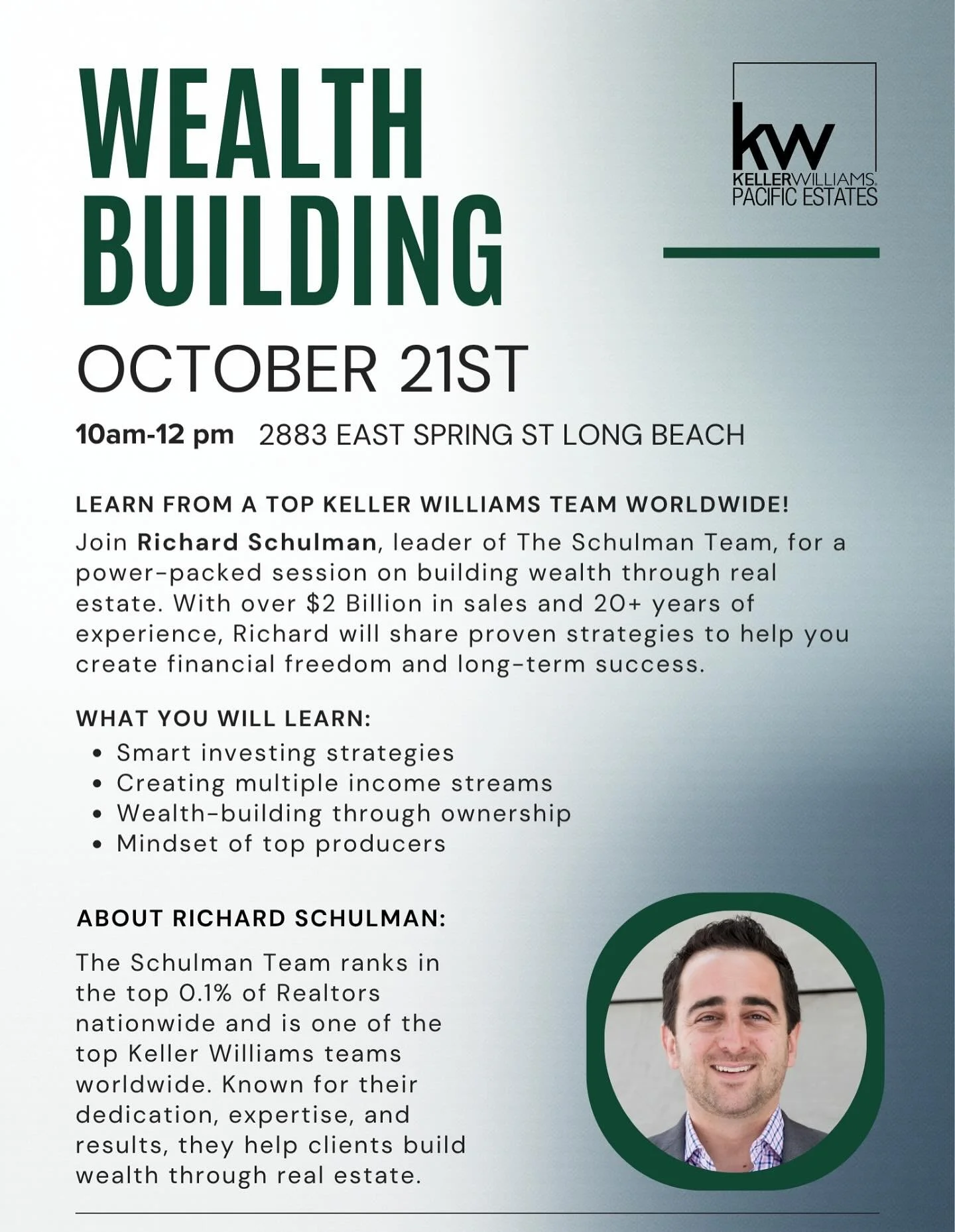 💰 Ready to Build Wealth? 💰
Join us October 21st, 10am&ndash;12pm at KW Pacific Estates Long Beach for an exclusive session with Richard Schulman, one of the top Keller Williams leaders worldwide!

Learn real, proven strategies for smart investing, 