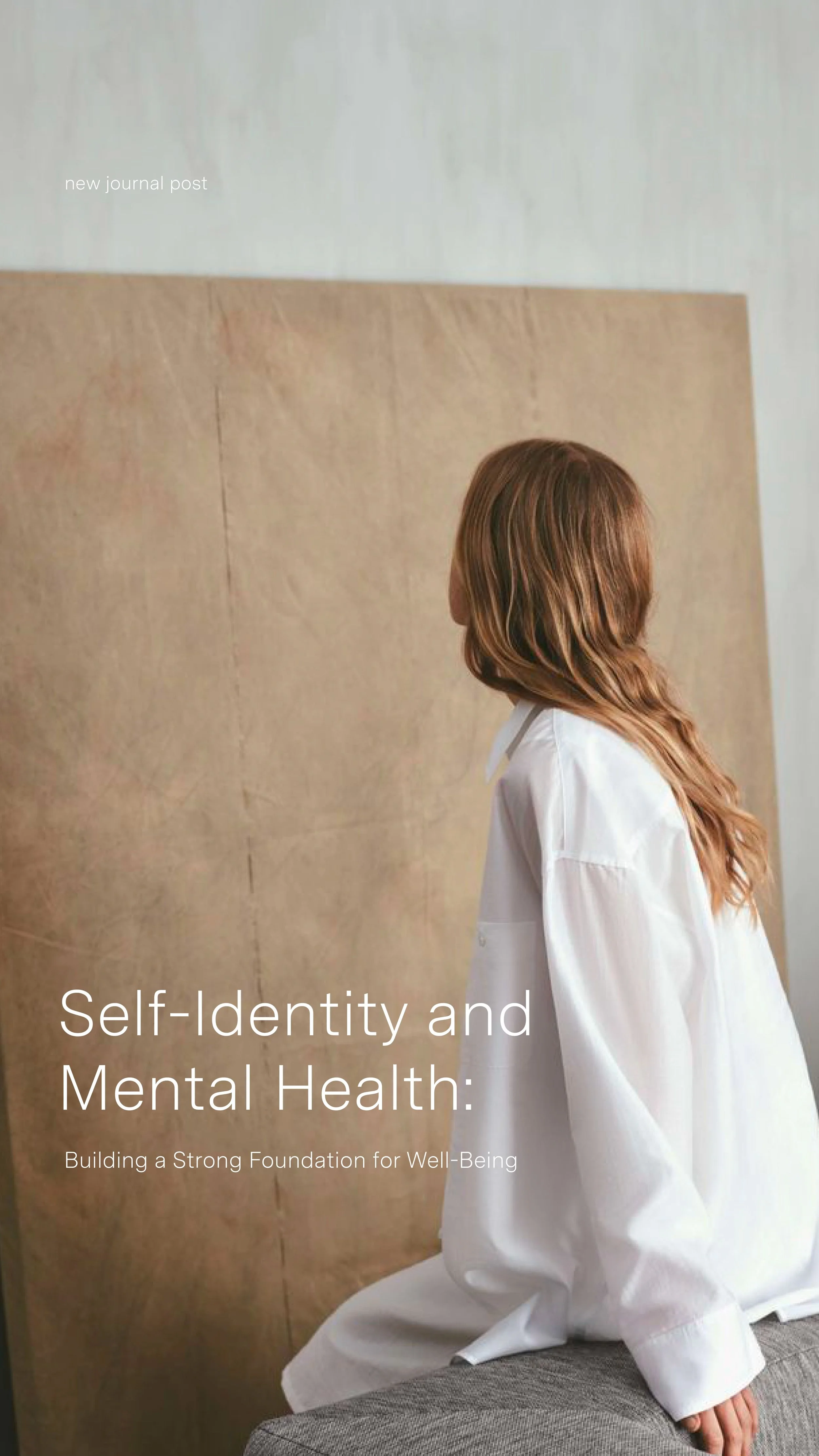 Self-Identity and Mental Health: Building a Strong Foundation for Well-Being