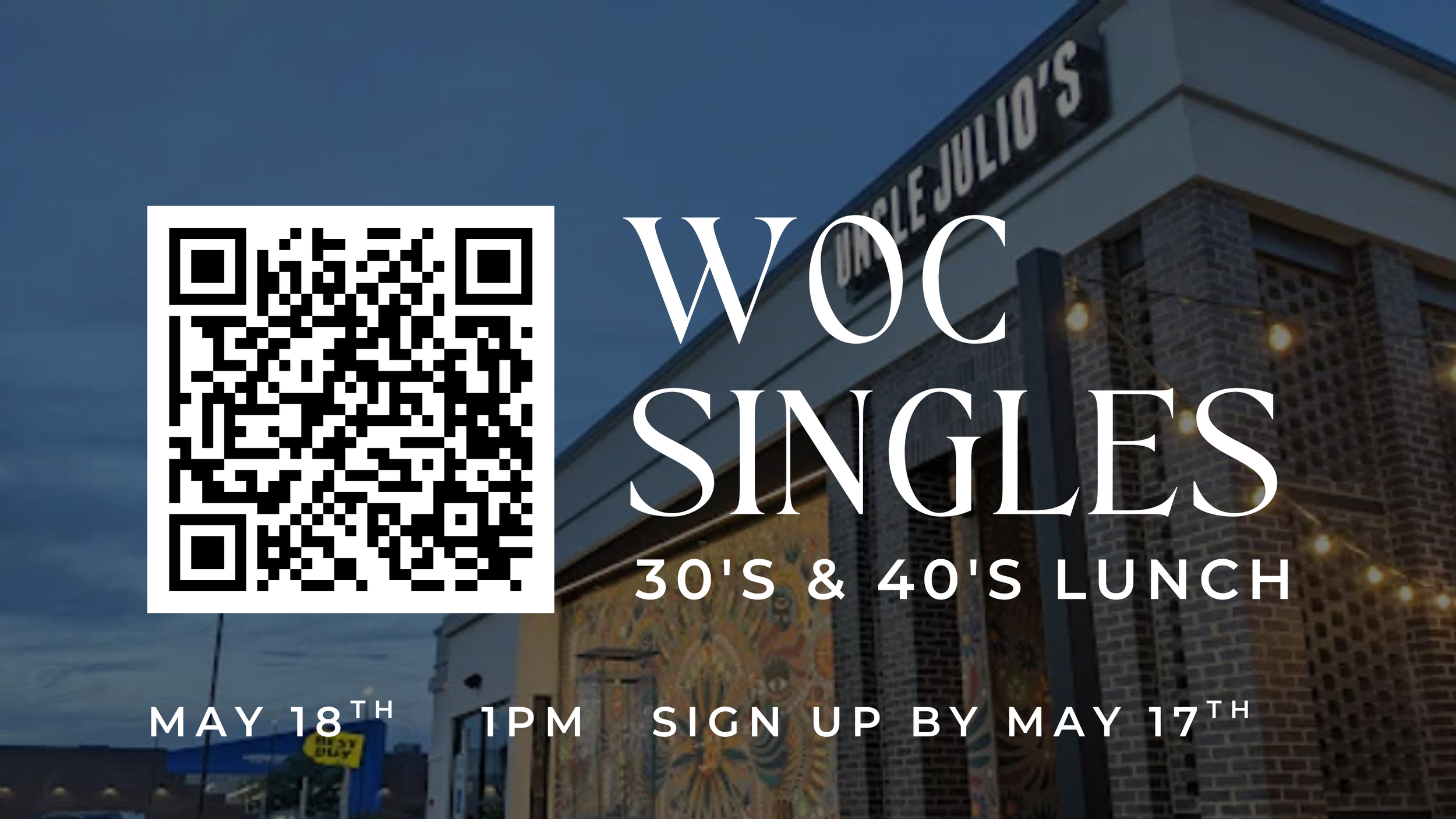 WOC 30’'s & 40'‘s Singles Lunch