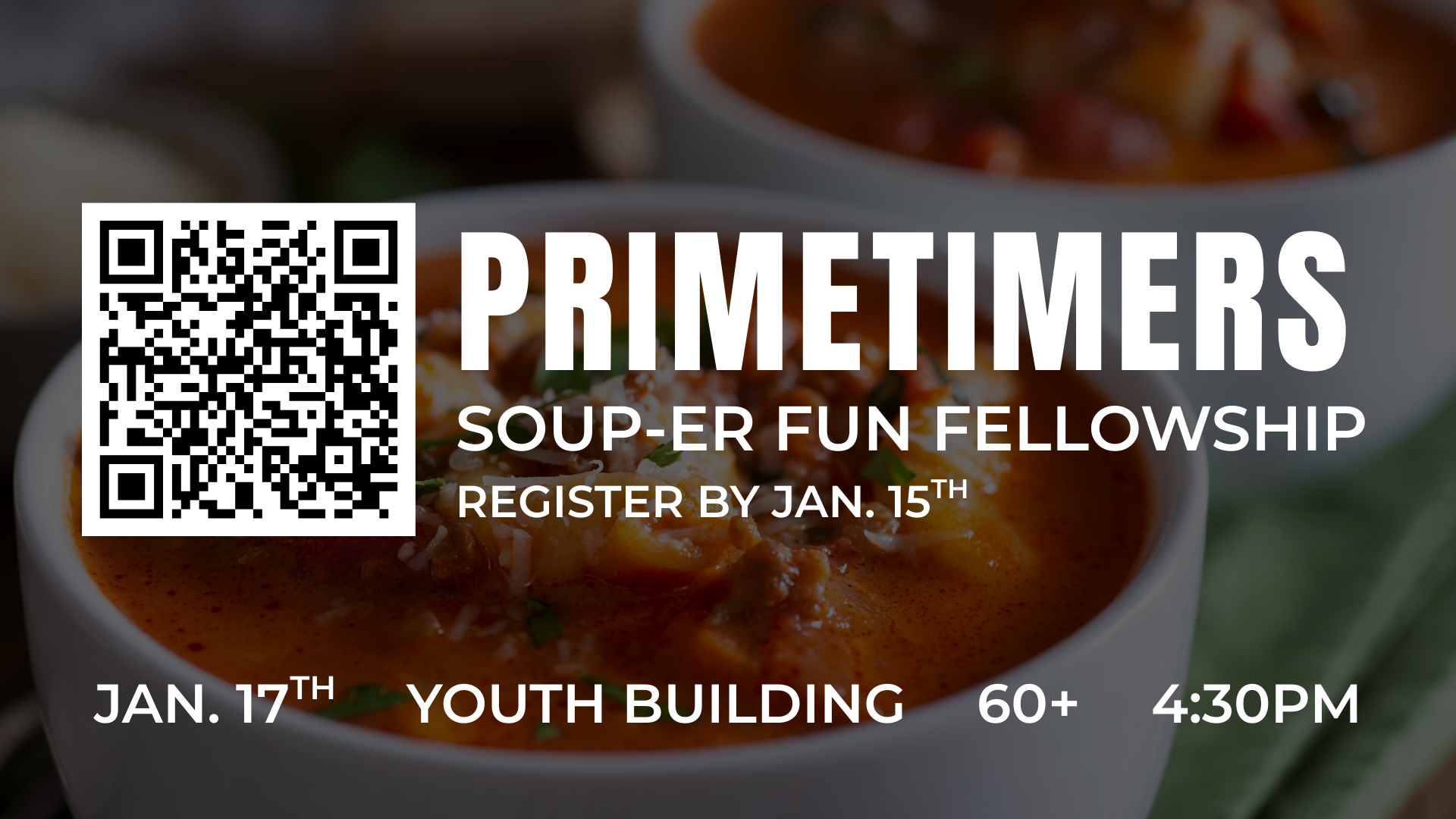 PRIMETIMERS Soup-er Fun Fellowship