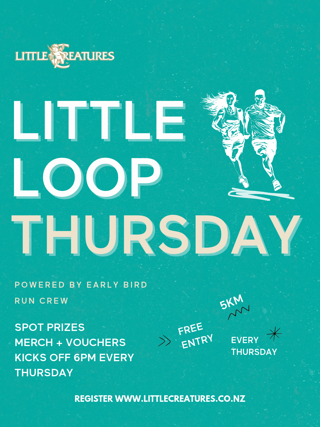 Pink and green poster advertising the Sunday Little Loop event, a 5K run and walk at Little Creatures, every Sunday at 4 PM, with spot prizes, merchandise, vouchers, and free entry, powered by Early Bird Run Crew.