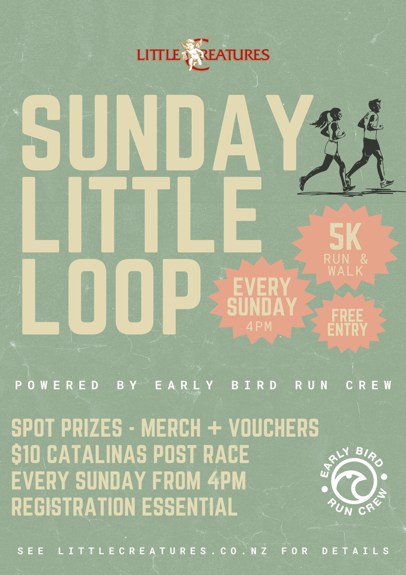 Pink and green poster advertising the Sunday Little Loop event, a 5K run and walk at Little Creatures, every Sunday at 4 PM, with spot prizes, merchandise, vouchers, and free entry, powered by Early Bird Run Crew.