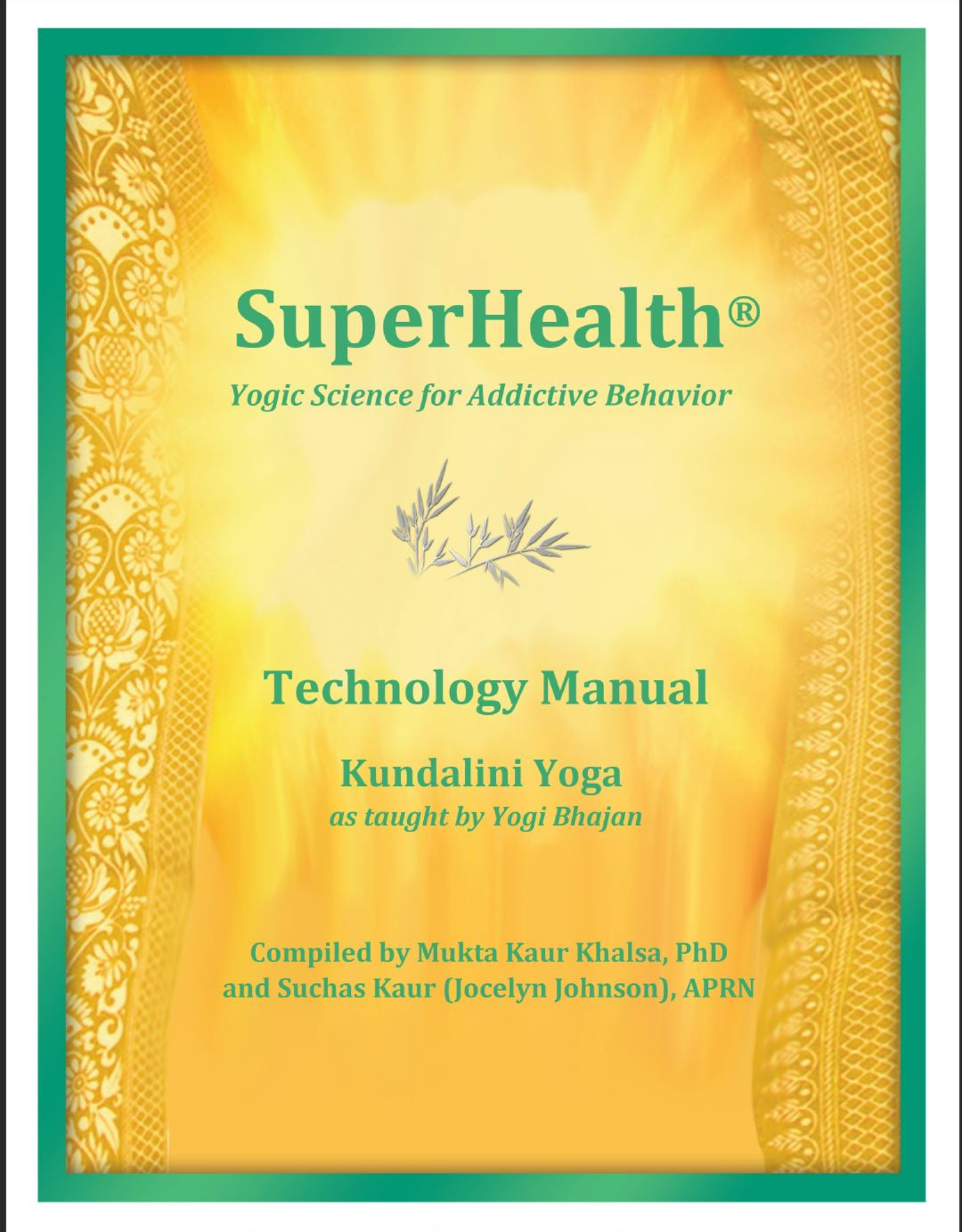 Only available at SuperHealth trainings!