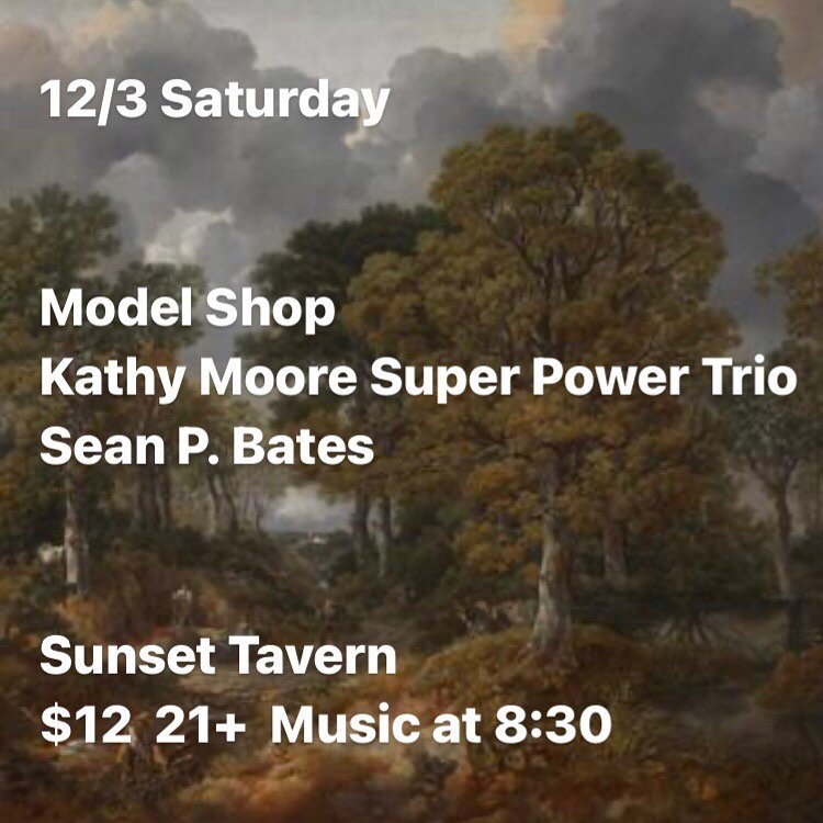 See you there! We&rsquo;ll have merch! @thesunsettavern @kathy_mooresuperpowertrio @seanpbatesmusic
