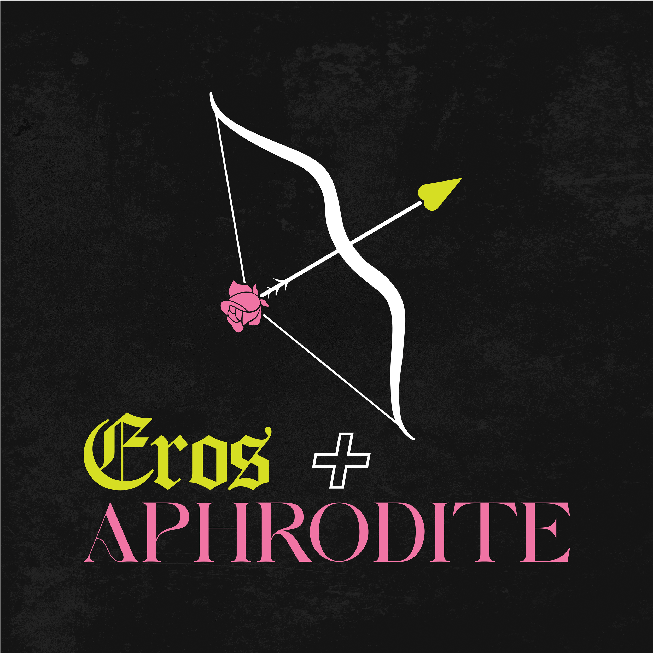 Illustration of a white bow with a pink rose and a yellow arrow, with text 'Eros + Aphrodite' in yellow and pink fonts on a black background.