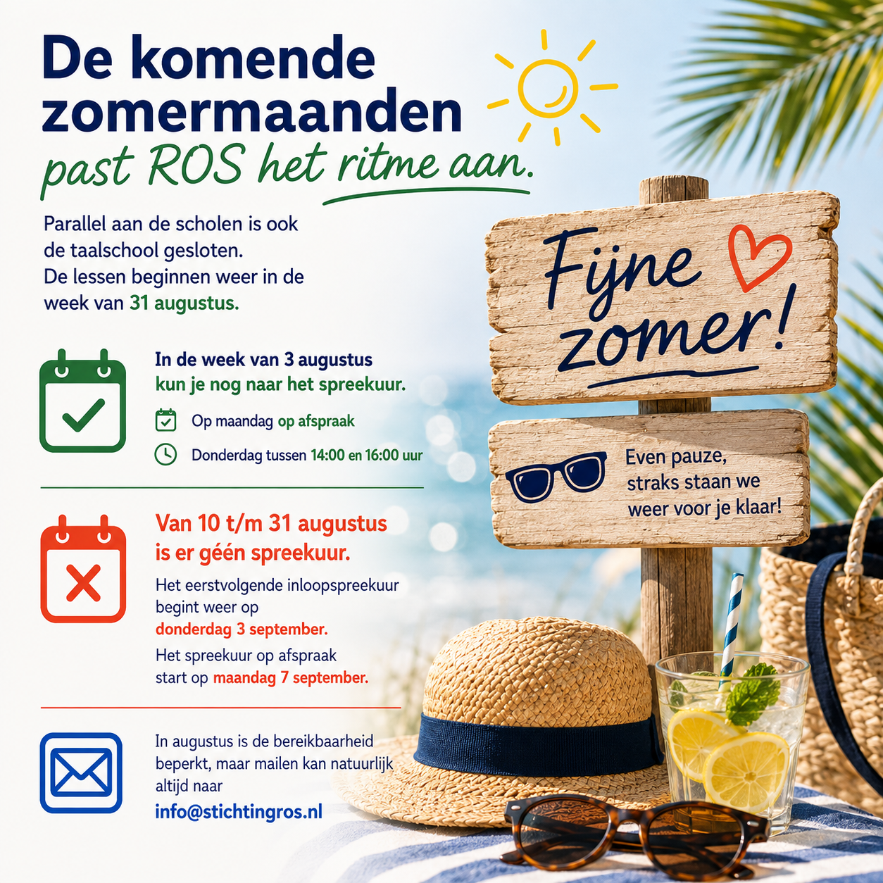 ROS op zomerreces