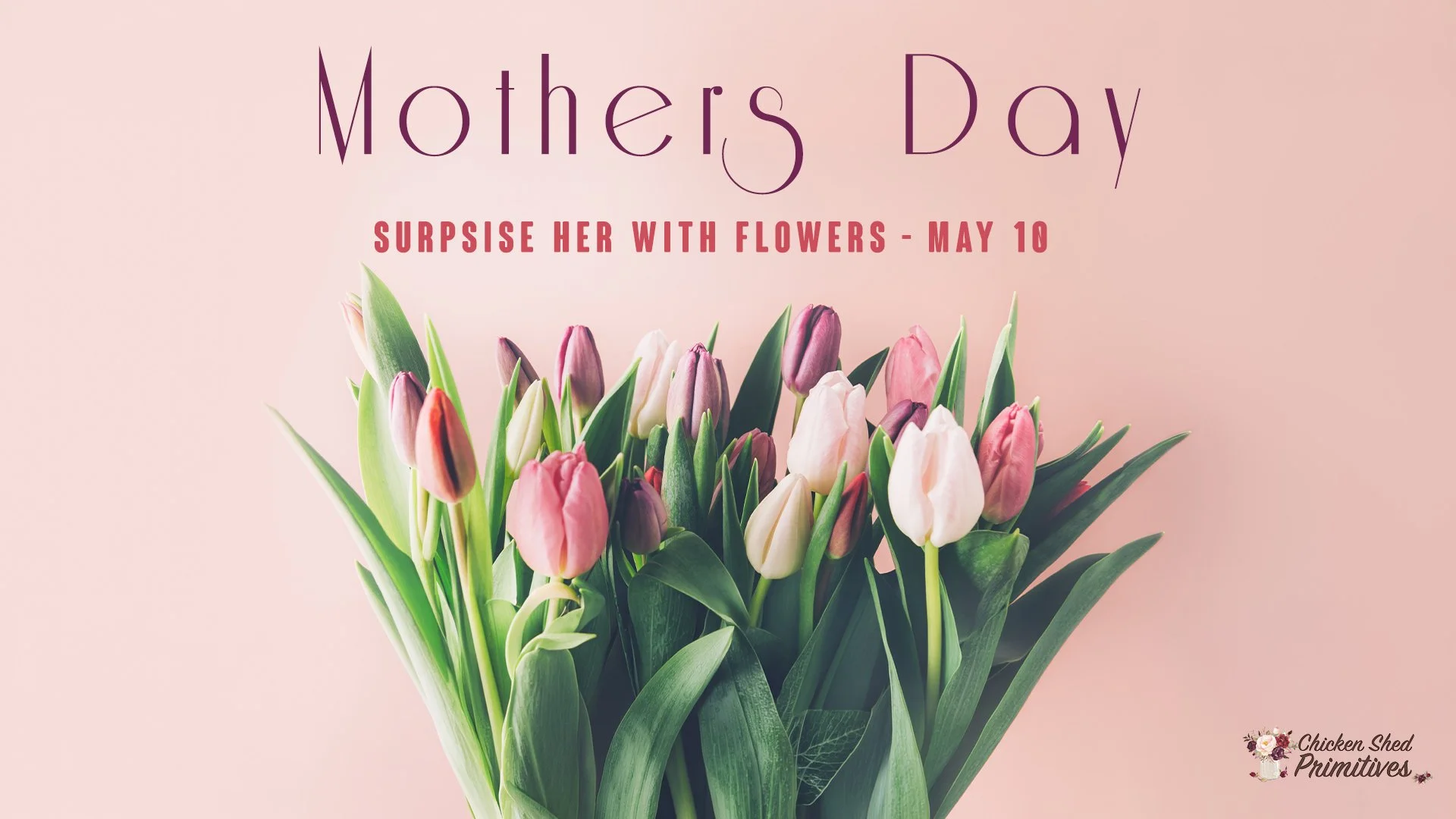 mothers-day-2026--chickenshedprimitives.jpg