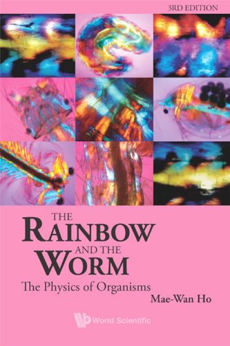 Rainbow And The Worm, The- The Physics Of Organisms.jpg