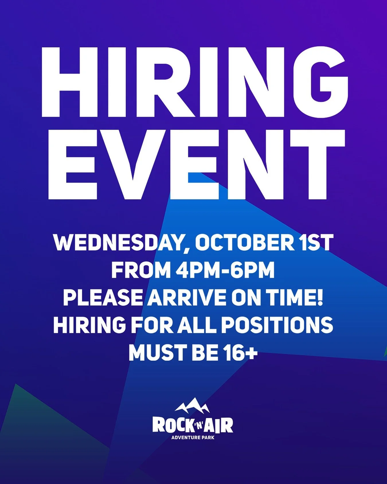 🚨 We&rsquo;re hiring! 🚨
Join us at Rock &lsquo;N&rsquo; Air Adventure Park for our Hiring Event 🎉
📅 Wednesday, October 1st
⏰ 4PM &ndash; 6PM
👉 Arrive on time &ndash; we&rsquo;re hiring for ALL positions!
✨ Must be 16+
Kickstart your adventure wi