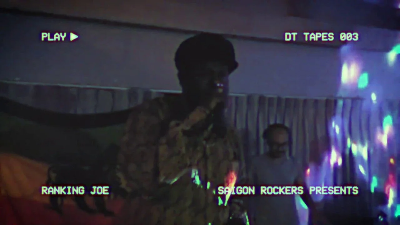 DT Tape 003 - Ranking Joe, Tony The Weed, Saigon Dub Station