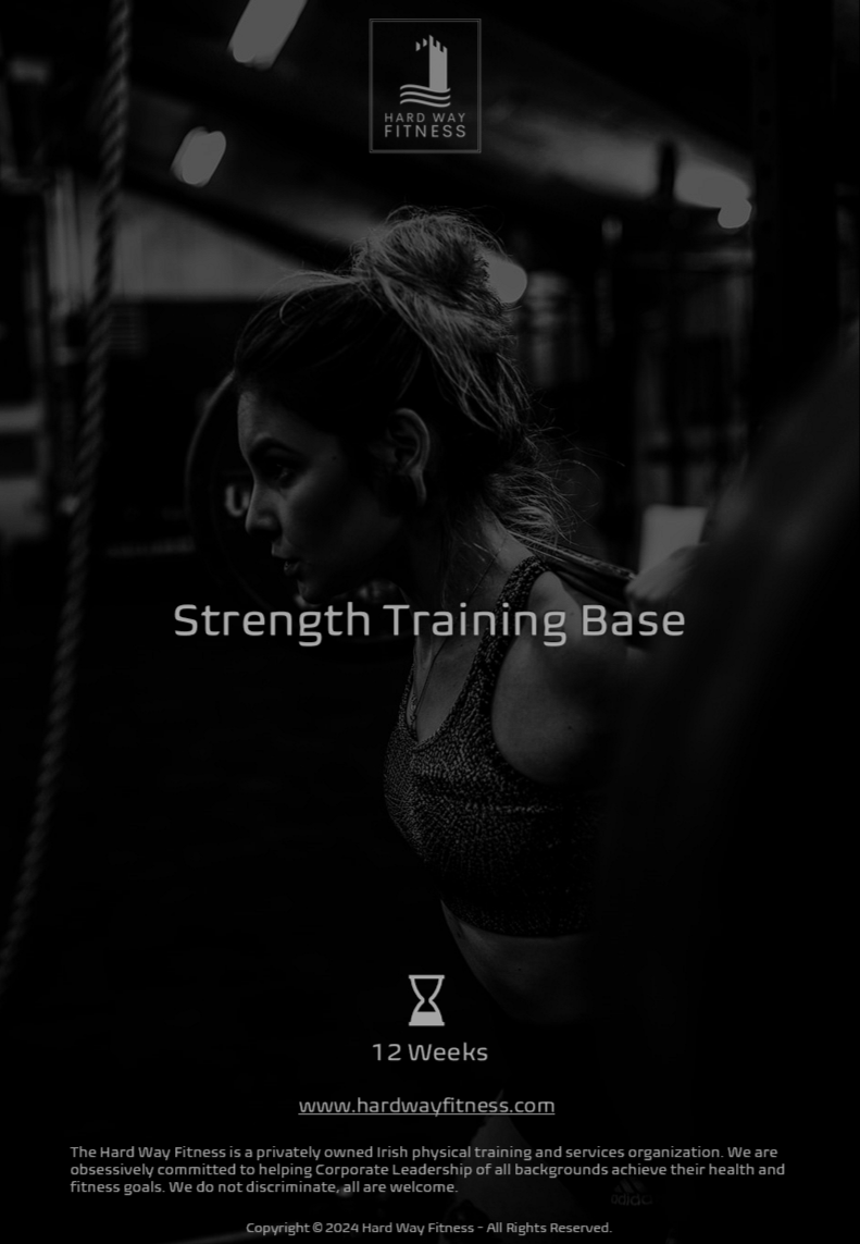 01.+Strength+Training+Base+Hard+Way+Fitness.png