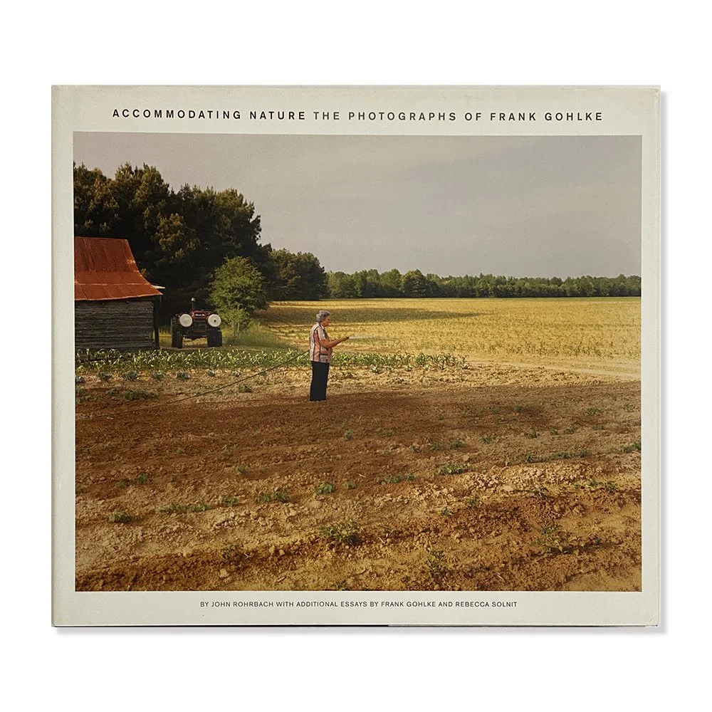 Frank Gohlke_Accommodating Nature_Book_1_PDNB Gallery.JPG