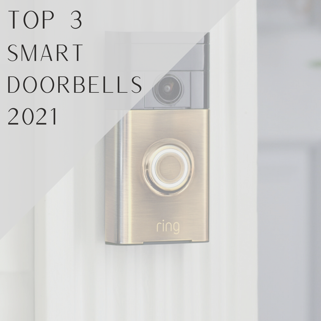 Top Video Doorbells for 2021