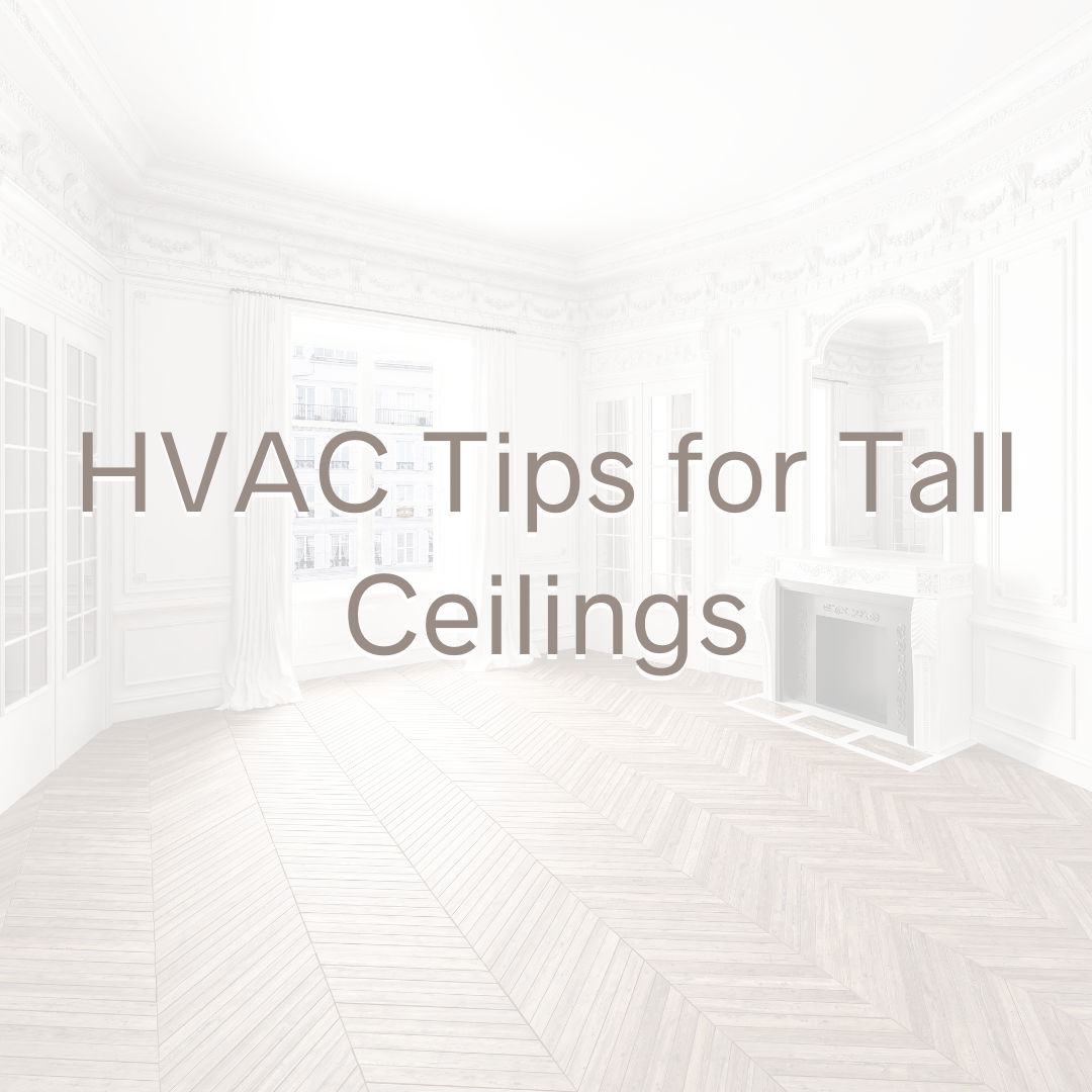 HVAC For High Ceilings