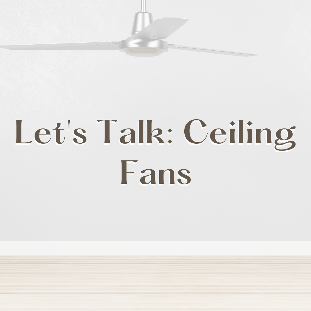 How Big Should Your Ceiling Fan Be?
