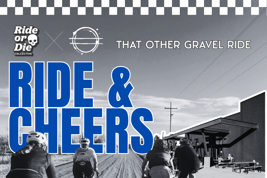 Ride or Die Collective (That Other Gravel Ride)
