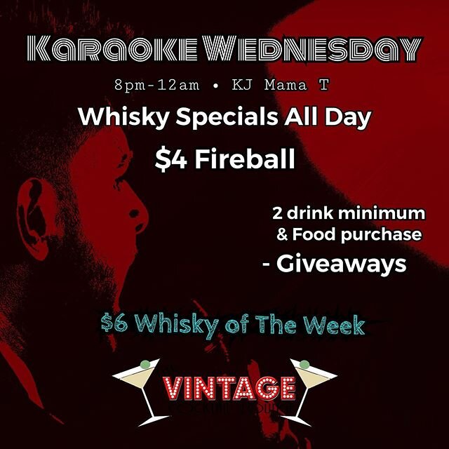 KARAOKE HAPPENING: WEDNESDAY 8pm-12am with @mamaf_ingt of @kd_promo &bull; Who&rsquo;s practicing? Because we ALL need to sing... see you then! *TULLAMORE SWAG TO GIVEAWAY!!! 🏆BEST DIVE BAR OC 2019 -Winner
🍸THE SWANKIEST DIVE 
#TheVintage8550
#MYLO