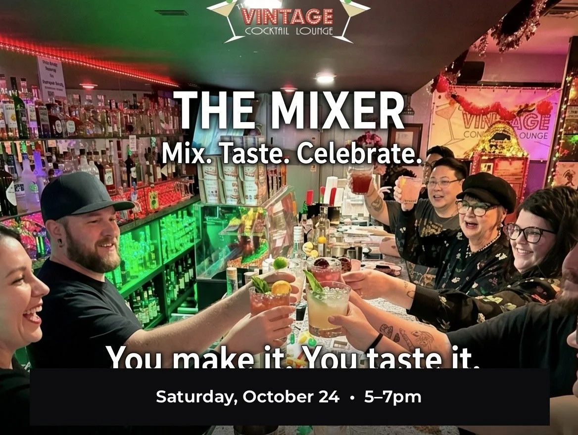 The Mixer — Monthly Mixology Class