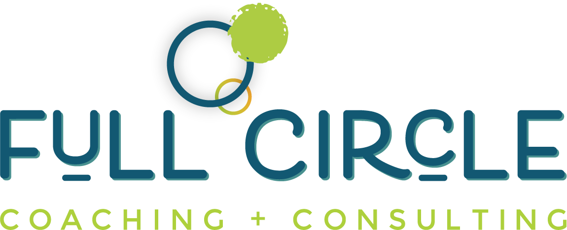 Full Circle Coaching + Consulting