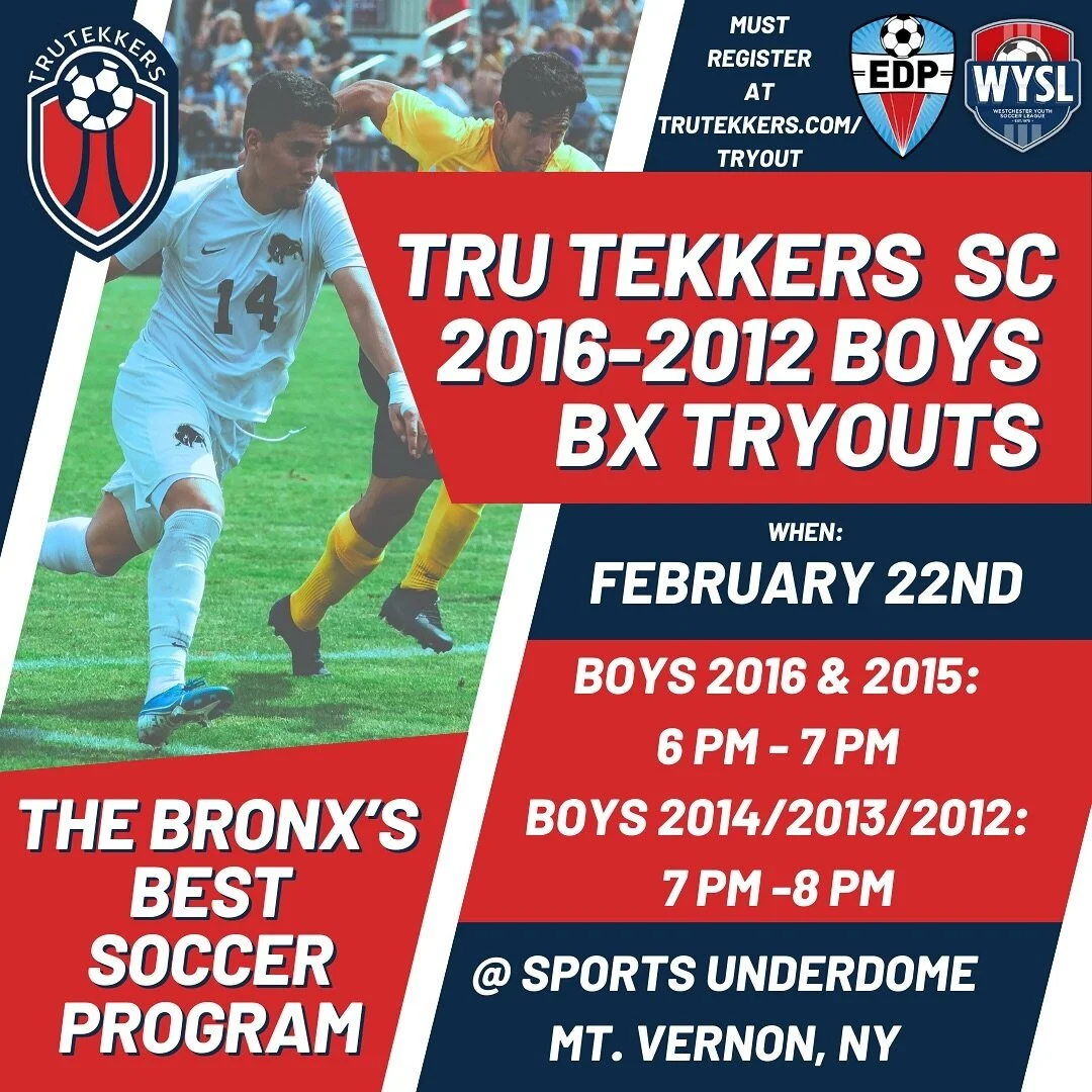 🌟 Join The Bronx&rsquo;s Premier Soccer Program! 🌟

⚽ Tru Tekkers Soccer Club invites young athletes born between 2016 and 2012 to showcase their skills! Step onto the field with our Professionally Licensed Coaching Staff for our Spring Boys Travel