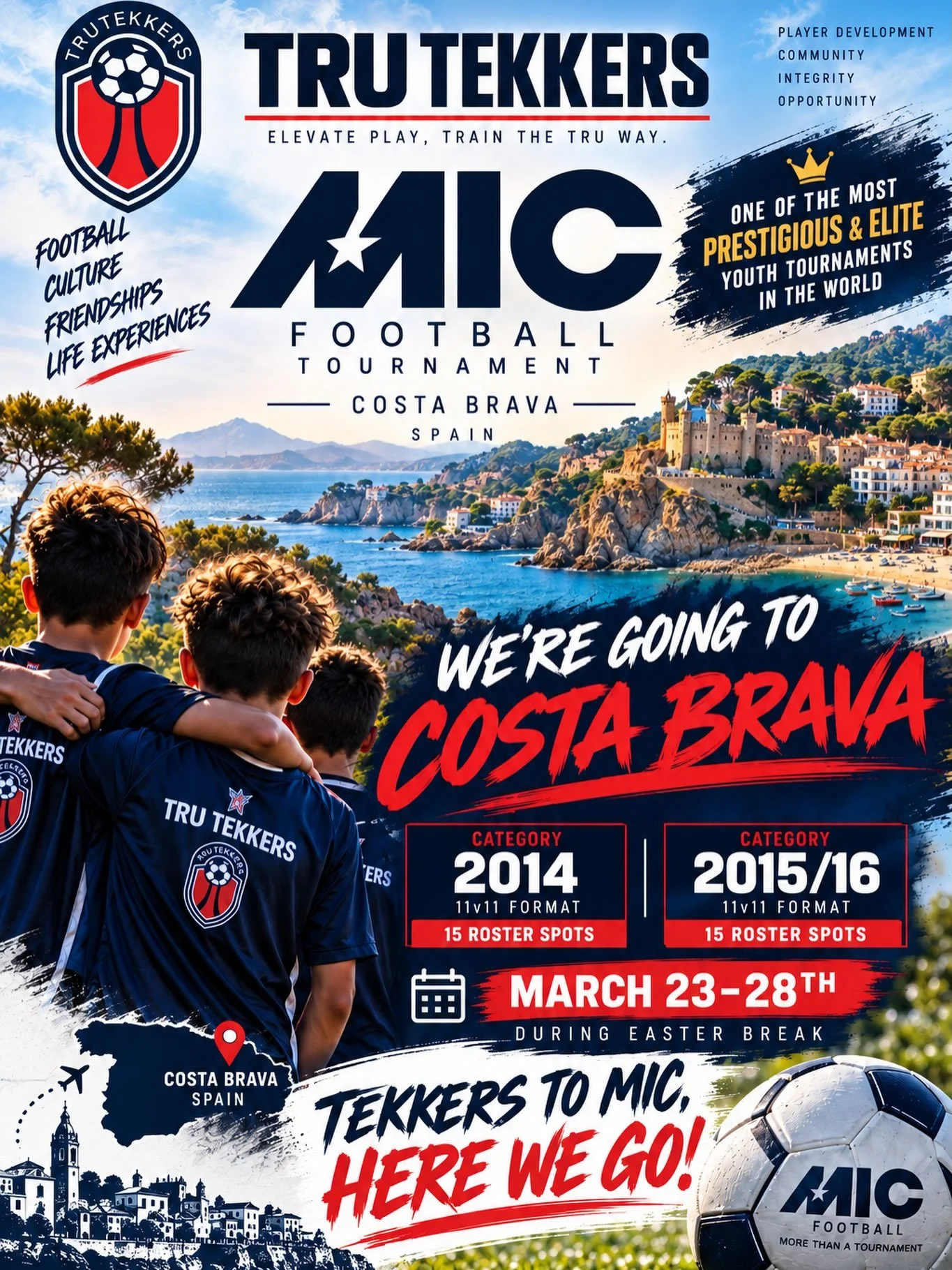 🇪🇸 TEKKERS TO MIC&hellip; HERE WE GO! 🌍✈️⚽️

Tru Tekkers SC is heading to Costa Brava, Spain to compete in the MICFootball Tournament, one of the most prestigious and elite youth football tournaments in the world! 🔥

📅 March 23&ndash;28 | Easter