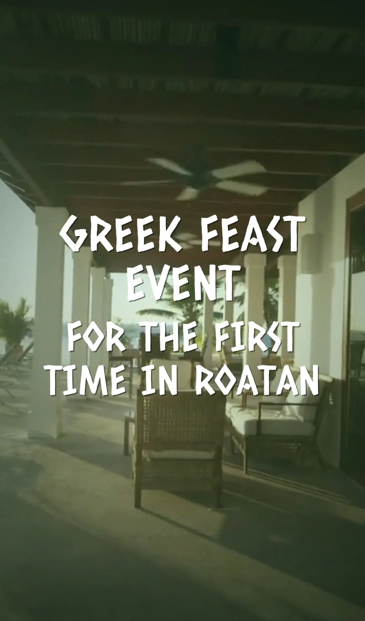 Greak Feast Roatan