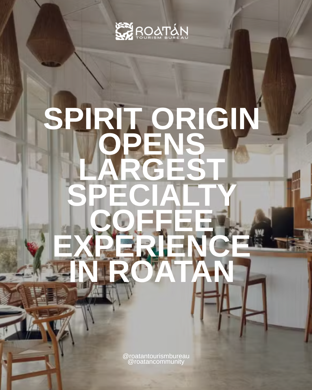 Spirit Animal Coffee Rebrands as Spirit Origin and Opens a 12,000 Sq Ft Flagship in Roatan, Honduras