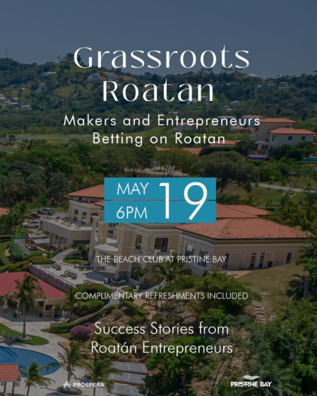 Grassroots Roatán: Makers and Entrepreneurs Betting on Roatán